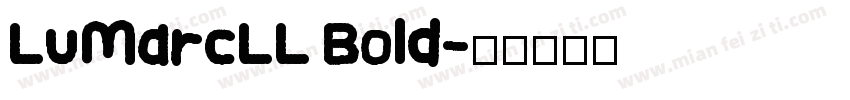 LuMarcLL Bold字体转换